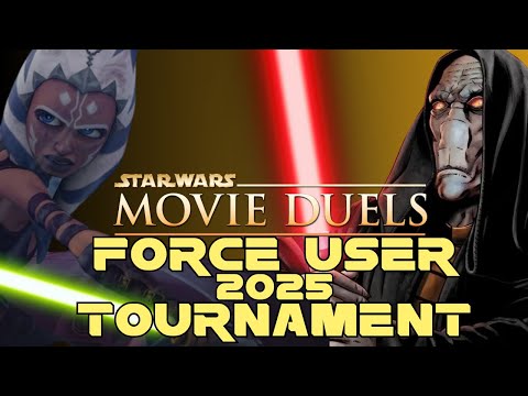 STAR WARS MOVIE DUELS TOURNAMENT FORCE USERS 2025