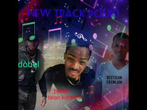 Pouki by dòbèl and bestsean crewlion ft 1_potan talan konfime