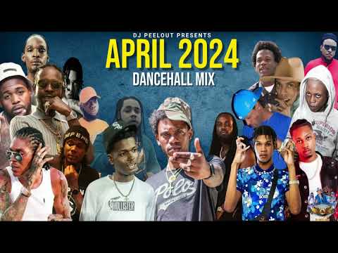 Dancehall Mix April 2024 : New Dancehall Songs 2024 | Popcaan, Valiant, Squash, Intence, RajahWild