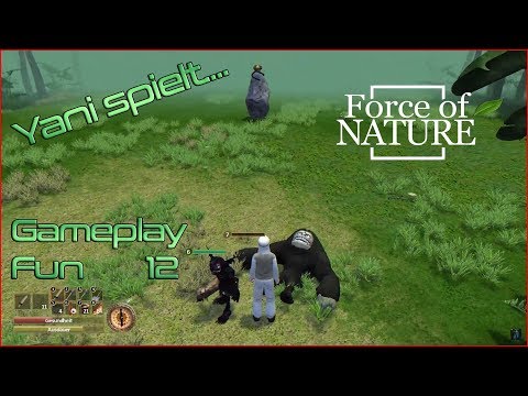 Yani spielt...Force of Nature #12 - Goblinsterben Teil 2 [Gameplay German Deutsch]