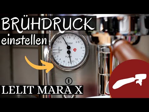 Brühdruck einstellen für gleichmäßigere Extraktionen [Lelit Mara X]