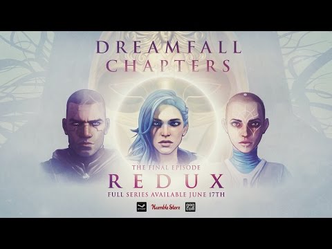 Dreamfall Chapters REDUX trailer