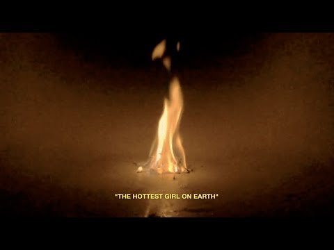 Video thumbnail for The Hottest Girl on Earth