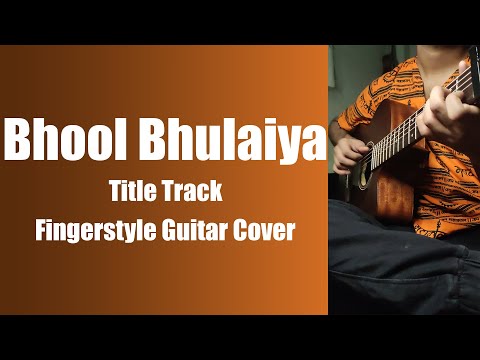 Bhool Bhulaiyaa Theme Guitar Tabs Easy