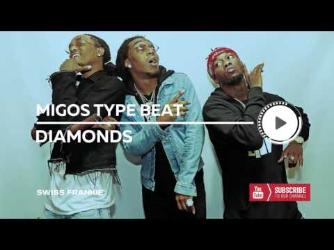 Migos x Quavo x Take Off x Offset Type Beat Instrumental 2017 - Diamonds | Prod. By Swiss Frankie