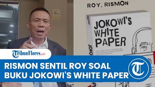 Sentil Keras Roy Suryo, Rismon Sianipar: Tulisan di Jokowi's White Paper Tak Miliki Dasar Ilmiah