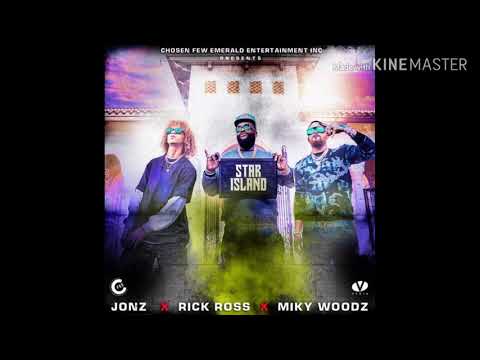 Star Island - Jon Z x Rick Ross x Miky Woodz