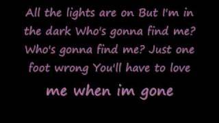 P!NK- ONE FOOT WRONG *LYRICS