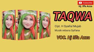 Download lagu TAQWA - Rebana Syifana - Vocal Hj Iffa Azza mp3