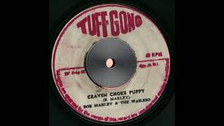 bob marley &amp; the wailers   craven choke puppy