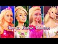 Top 10 Barbie Princess In Movies