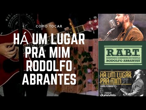 Há Um Lugar Pra Mim - Rodolfo Abrantes
