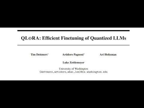 QLoRA: Efficient Finetuning of Quantized LLMs Explained