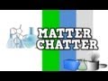Matter Chatter (song for kids about solids, liquids ...