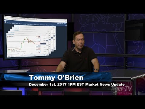 December 1st 1PM EST Market Update with Tommy O'Brien on TFNN