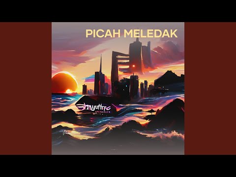 Picah Meledak (Remastered 2023)