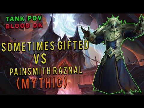 Sometimes Gifted vs Painsmith Raznal (Tank POV)