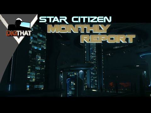 Star Citizen Monthly Report Breakdown - August
