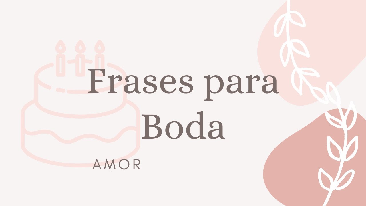Frases para Boda