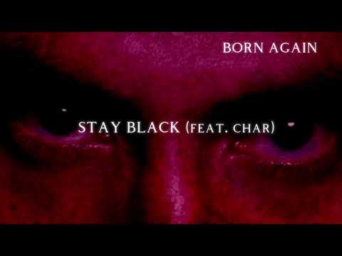02.  Stay Black (Feat. CHAR)