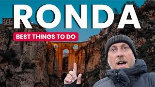 Ronda, Spain Travel Guide: Best Things to Do in 2 Days