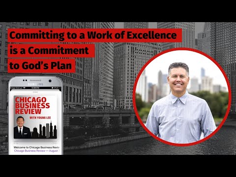 Committing to a Work of Excellence is a Commitment to God's Plan ...