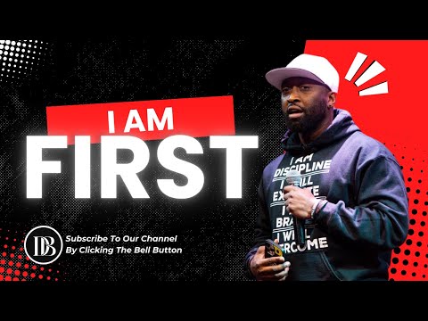 Debo Brown | I AM FIRST! (Powerful Motivational Speech