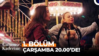 Gülümse Kaderine 1. Bölümüyle 27 Nisan Çarşamba 20.00'de!
