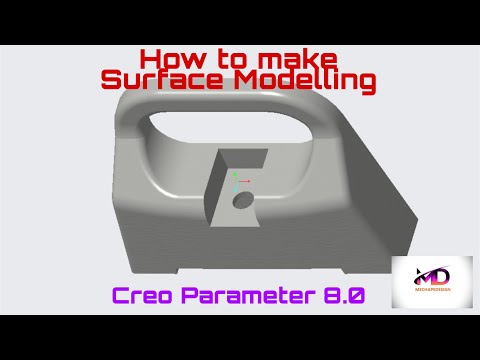How to design Surface Modeling by using Creo Parametric 8.0 II Mechapedesign