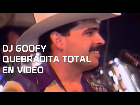 DJ GOOFY - QUEBRADITA TOTAL VIDEO MEGAMIX