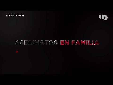 Asesinatos en Familia - Secuestrados | ID - DISCOVERID