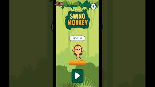 Swing Monkey 🐒 Level 31 #youtubeshorts