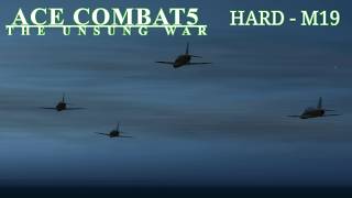 プレイ動画（ACE COMBAT 5 M19－HAWK）