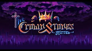 Did you know this new "retro game"? - The Crown Stones: Mirrah