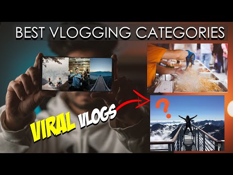 BEST VLOGGING CATEGORIES TO GROW YOUR VLOGGING VIDEOS | VLOGGING THEME | VIDEO TIPS | IN HINDI