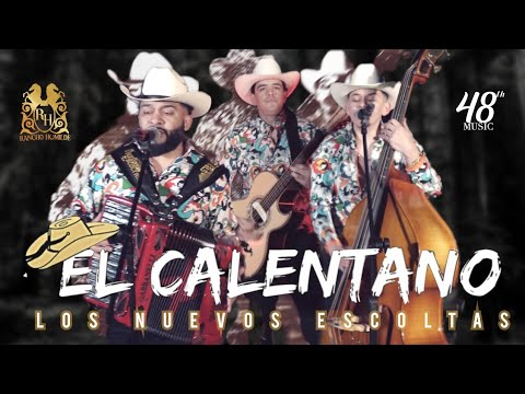Los Nuevos Escoltas- El Calentano [Inedita En Vivo] 4K 2022