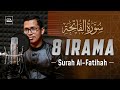 8 IRAMA AL FATIHAH | Bilal Attaki