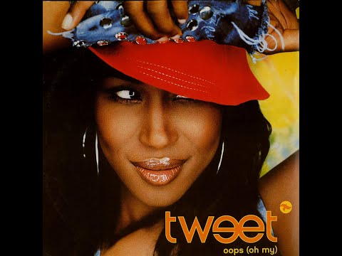 Tweet Feat Missy Elliott - Oops Oh My