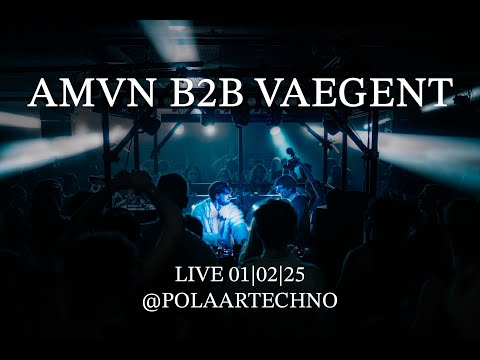 AMVN B2B VAEGENT - Full Live-Set @Polaar Techno | 01|02|25 | [4K]