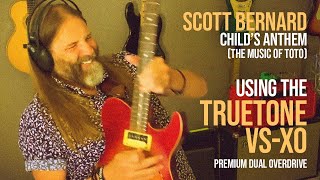 Video thumbnail for Scott Bernard  using the Truetone VS-XO Premium Dual Overdrive Pedal. by Truetone
