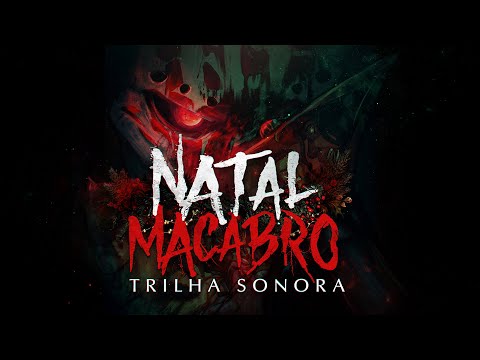 Ordem Paranormal: Natal Macabro (Trilha Sonora) | FULL ALBUM