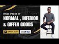 PRICE EFFECT OF NORMAL INFERIOR GIFFEN GOODS G C E ADVANCED LEVEL ECONOMICS ENGLISH MEDIUM