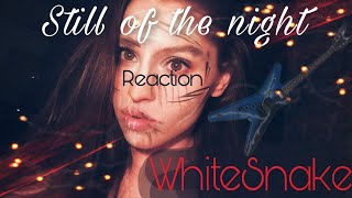 WHITESNAKE Reaction STILL OF THE NIGHT (SEXYCAKES)