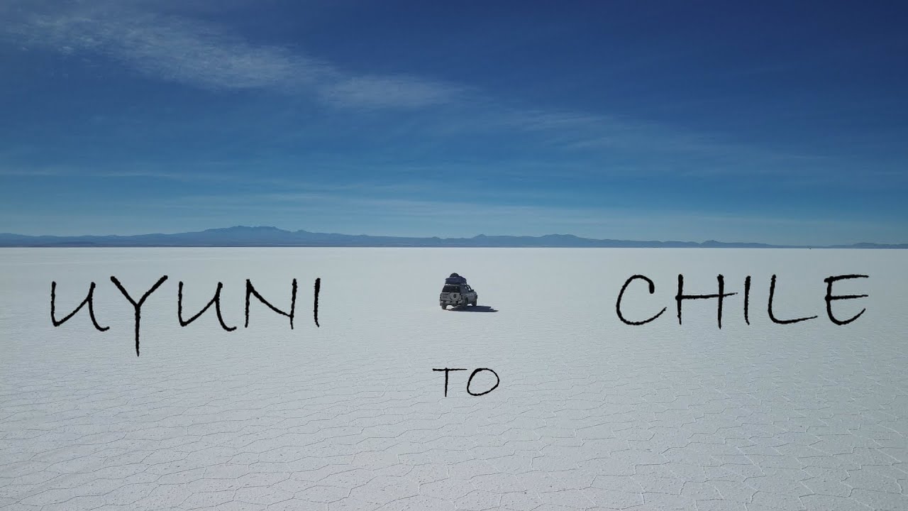 Uyuni to Chile