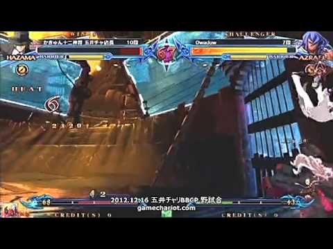 BBCP 12/16/2012 Game Chariot -  Kaqn (Hazama) VS The World