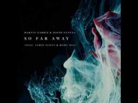 Martin Garrix & David Guetta feat Jamie Scott & Romy Dya  - So Far Away (Almost Studio Acapella)