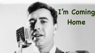 Johnny Horton - I'm Coming Home (audio 1956)