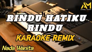 Download lagu RINDU HATIKU RINDU KARAOKE REMIX AZURA MUSIK mp3 Download lagu RINDU HATIKU RINDU KARAOKE REMIX AZURA MUSIK mp3