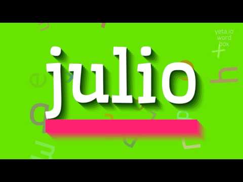 How to say "julio"! (High Quality Voices)