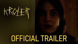 Kroler | Official Trailer (2024)